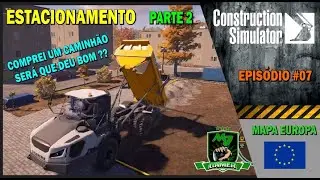 CS - Ep07- Estacionamento vilarejo parte 2 - Comprei um novo CAMINHÃO #construction #viralvideo