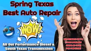 Auto Repair Shop in Spring Texas - Transmission Repair - Call (936)273-3977