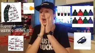 MY THOUGHTS ON SUPREME WEEK 9 DROP!
