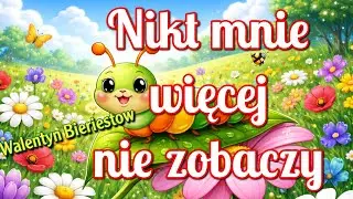  Jak gąsienica stała się motylem - bajeczka dla dzieci 
