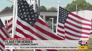Hundreds of 'flags for heroes' set up in Lebanon County