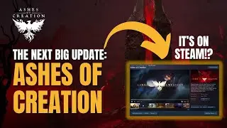 Ashes of Creation: обновление Steam, снижение цены, ранний доступ