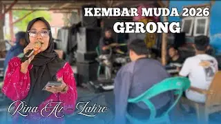 GERONG VOC. RINA AZ - ZAHRO | ORKES DORONG KEMBAR MUDA | RAMBATAN WETAN | EDISI LATIHAN