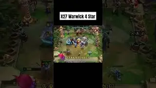 x27 Warwick 4 Star #tft #teamfighttactics #4star #warwick