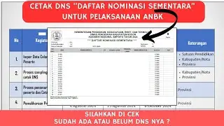 CARA CEK DAN CETAK DNS (DAFTAR NOMINASI SEMENTARA) UNTUK PELAKSANAAN ANBK