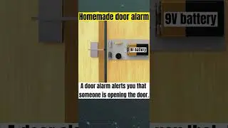 Homemade door alarm