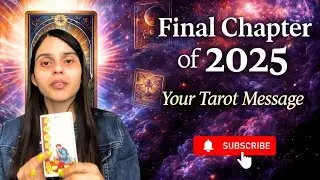 Final Chapter of 2025 | End-of-Year 2025 Prediction | Bhawana Tarot Expert #2025predictions
