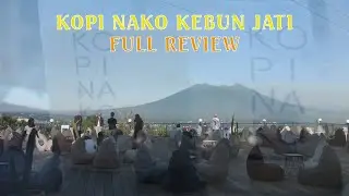 KOPI NAKO KEBUN JATI | Baru Buka Langsung Rame & Viral | Review Lengkap