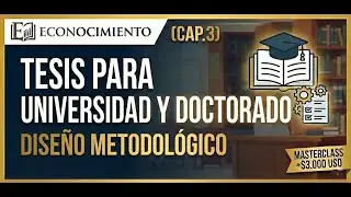 ¡SIN ESTO TU TESIS QUEDA MAL! | (DISEÑO METODOLOGICO) (MASSTERCLASS +2KUSD REVELADA)