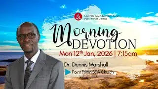 Monday Morning Devotion || 12th Jan 2026 || 7:15am