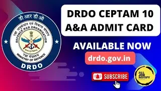 DRDO CEPTAM 10 ADMIN AND ALLIED ADMIT CARD DOWNLOAD