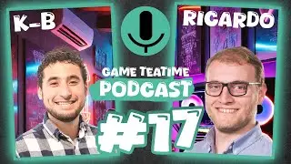 Game TeaTime Podcast - 17: New Year