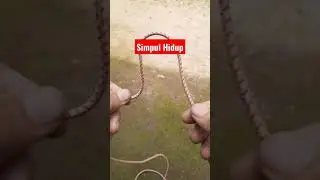 Simpul Hidup #knot #outdoorskills