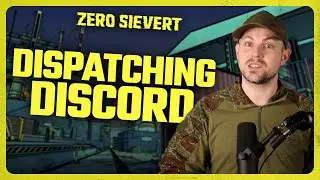 ZERO Sievert | Dispatching Discord