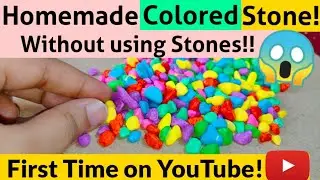DIY Colored Stone🌈 Homemade Colored Stone/How to make Colorful Stones at home/Make Diy Color Stones!