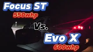 Big Turbo Focus ST (550+whp) vs. Evo X (600+whp) #bigturbofocusst #evox