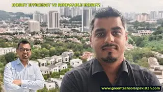 Renewable Energy vs Energy Efficiency vs Energy Conservation!