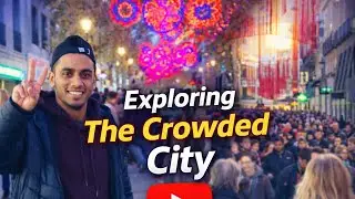 Travelling by Spain 🇪🇸 Exploring Madrid City and Crowd Experience 