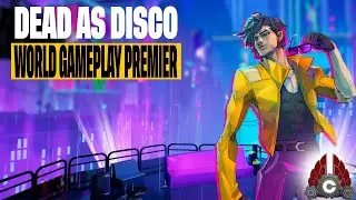 Dead As Disco | #investor | World Gameplay Premier
