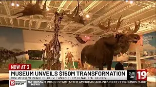 Inside look at the Cleveland Museum of Natural History's major renovation