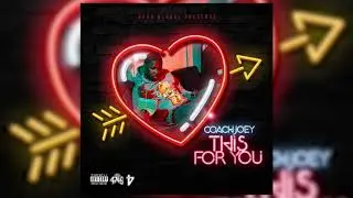 Coach Joey - That One feat. Dusty McFly  [This For You Mixtape] (Official Audio)