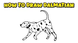 How to Draw a Dalmatian Step-by-Step &ndash; Dog Breed Drawing Masterclass