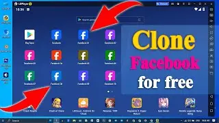 Как бесплатно клонировать Facebook в LDPlayer 9 | Как клонировать приложение Facebook | @Anniee911