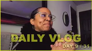 Proud- DAILY VLOG- Day 9 | Wow, Im really sticking with this!