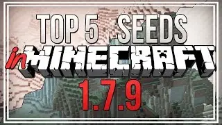 Minecraft 1.7.9 Seeds: TOP 5 SEEDS IN MINECRAFT (Diamonds, Temples, Villages, Nostalgia & MORE!)