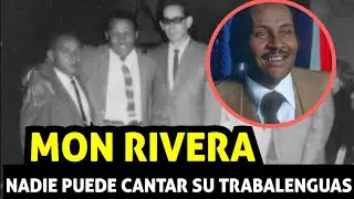 MON RIVERA // EL REY DEL TRABALENGUAS