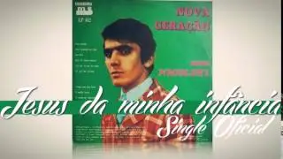 Nicoleti - Jesus da Minha Infância (Single Oficial) Cd Nova Geração - LP vetado 1973
