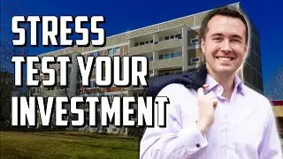 How To Stress Test Your Real Estate Investment (Multifamily Underwriting)