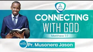 SABBATH WORSHIP || CONNECTING WITH GOD - Pr. Musonera Jason  || 10 TH JAN  2026.
