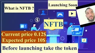 What is Nftb | Crypto Nftb | Join early earn early | stake and get | Soon will Bull | English