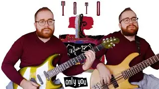 Toto &ndash; Only You | Guitar & Bass Cover