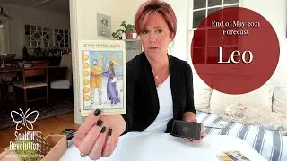 Leo: End of May 2021 *The Choice* Tarot Reading