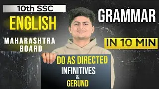 Infinitives and Gerunds in 10 Minutes! | 10th SSC English Grammar