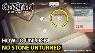 Genshin Impact How To Unlock No Stone Unturned The Way Back Home Investigation Dispatch Event Guide