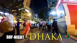 DAY-NIGHT DHAKA CITY WALKING SHOW #Citytours #City_walk