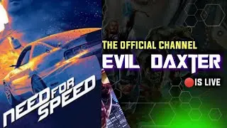 Need for speed🎮 ll Evil Daxter is 🔴 Live #1 Stream