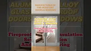 Aluminum Alloy Windows Glass Fireproof Doors & Windows #firewindow #firedoor #steeldoor