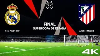 REAL MADRID vs ATLETICO MADRID IN THE SPANISH SUPERCOPA SEMI-FINAL | 4K HIGHLIGHTS