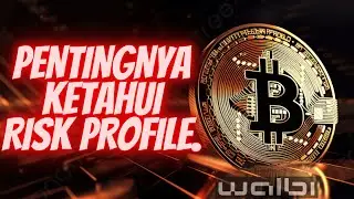BITCOIN & CRYPTO TRADER HARUS TAHU RISK PROFILE ! EVENT WALBI X TOSHICRYPTO AIRDROP & TOURNAMENT !
