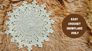 Easy Crochet Snowflake Doily