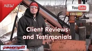 Wood Splitter Client Reviews Testimonials from Crystal Lake, Illinois for Powersplit International