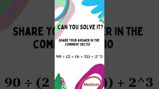 Can You Solve This Medium-Level Equation Without a Calculator?