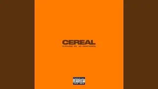 Cereal (feat. Kenny Mason)