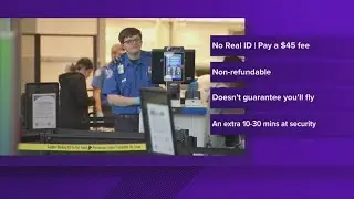 Fees for not having Real ID beginning next month
