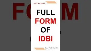 FULL FORM OF IDBI || WHAT IS THE FULL FORM OF IDBI ? #Shorts