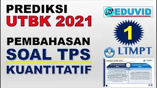 Prediksi Soal UTBK 2021 - TPS Kuantitatif [Part-1]
